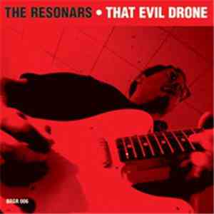 The Resonars - That Evil Drone flac download