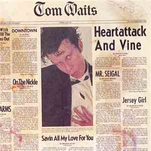 Tom Waits - Heartattack And Vine flac download