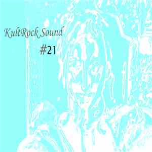 Various - KultRock Sound # 21 flac download