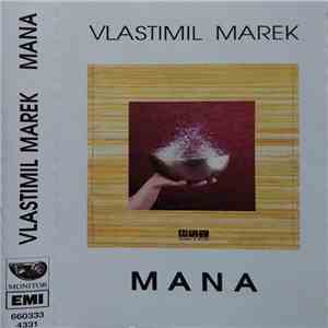 Vlastimil Marek - Mana flac download