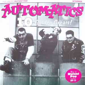 Automatics - 10 Golden Greats! flac download