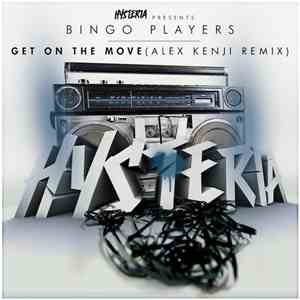 Bingo Players - Get On The Move (Alex Kenji Remix) flac download