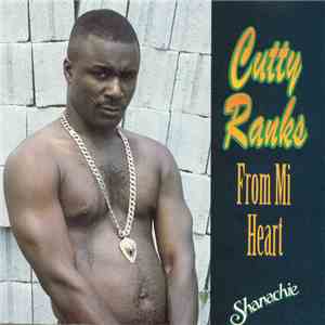Cutty Ranks - From Mi Heart flac download