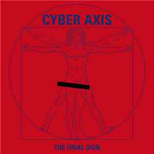 Cyber Axis - The Final Sign flac download