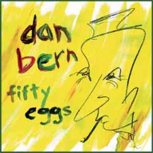 Dan Bern - Fifty Eggs flac download