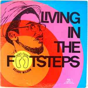 Delroy Wilson - Living In The Footsteps flac download