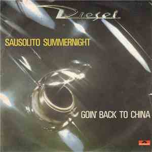 Diesel  - Goin' Back To China flac download