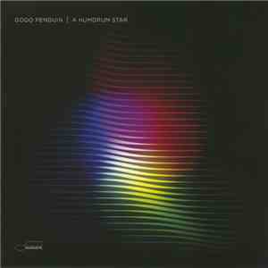 GoGo Penguin - A Humdrum Star flac download