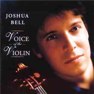 Joshua Bell - Voice Of The Violin flac download