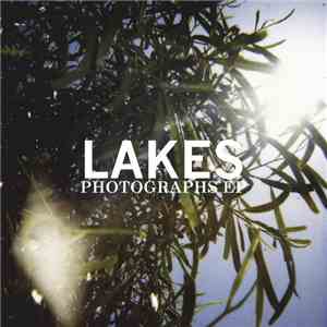 Lakes  - Photographs EP flac download