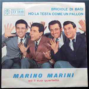 Marino Marini Ed Il Suo Quartetto - Briciole Di Baci / Ho La Testa Come Un Pallon flac download