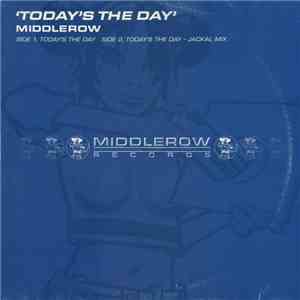 Middlerow - Today's The Day flac download
