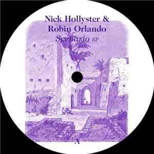 Nick Hollyster & Robin Orlando - Scenario EP flac download