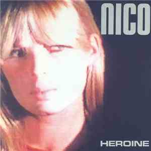 Nico  - Heroine flac download