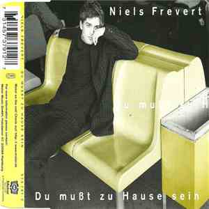 Niels Frevert - Du Mußt Zu Hause Sein flac download