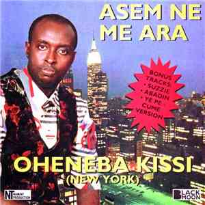 Oheneba Kissi - Asem Ne Me Ara flac download