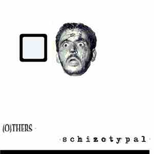 (o)thers Vs. Flat Affect - Schizotypal/Uptown flac download