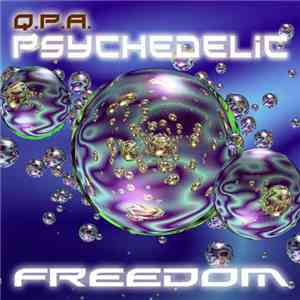 Q.P.A. - Psychedelic Freedom flac download