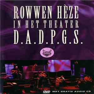 Rowwen Hèze - D.A.D.P.G.S. - In Het Theater flac download
