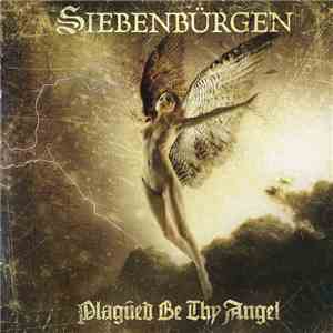 Siebenbürgen - Plagued Be Thy Angel flac download