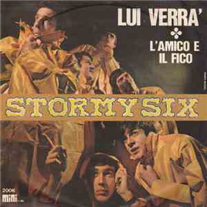 Stormy Six - Lui Verrà / L'Amico E Il Fico flac download