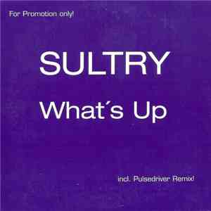 Sultry - What's Up flac download