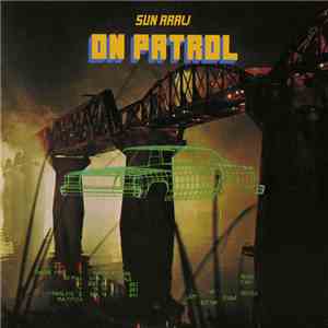 Sun Araw - On Patrol flac download