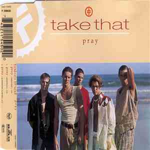 Take That - Pray flac download