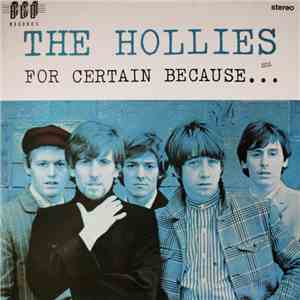 The Hollies - For Certain Because... flac download