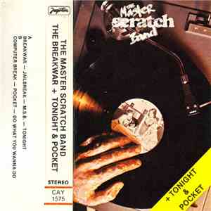 The Master Scratch Band - The Breakwar + Tonight & Pocket flac download