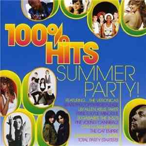 Various - 100% Hits: Summer Party! FLAC download