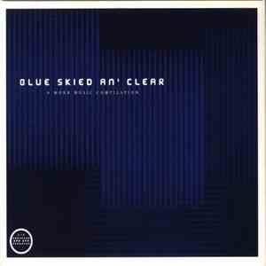 Various - Blue Skied An' Clear (A Morr Music Compilation) flac download