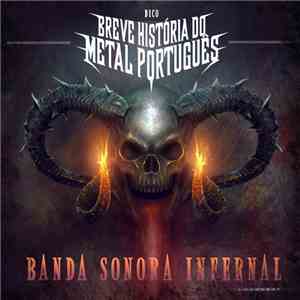 Various - Breve História Do Metal Português - Banda Sonora Infernal flac download