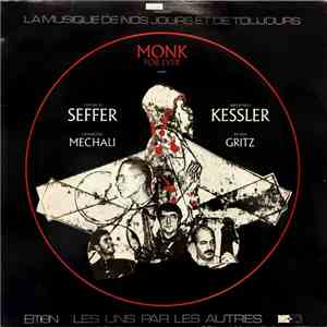 Yochk'o Seffer, Siegfried Kessler, François Mechali, Peter Gritz - Monk For Ever flac download