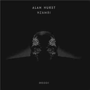 Alan Hurst - Nzambi flac download