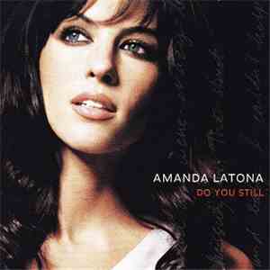 Amanda Latona - Do You Still flac download