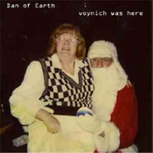 Dan Of Earth - Voynich Was Here flac download