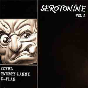DCYBL / Tweety Lanny / K-Plan - Serotonine 2 flac download