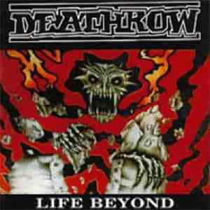 Deathrow - Life Beyond flac download