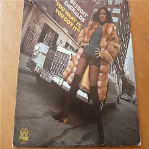 Detroit Emeralds - You Want It, You Got It flac download