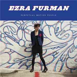 Ezra Furman - Perpetual Motion People flac download
