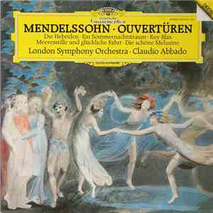 Felix Mendelssohn, Claudio Abbado, London Symphony Orchestra - Overtures flac download