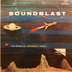 Ferrante & Teicher - Soundblast - The Sound Of Tomorrow Today! flac download