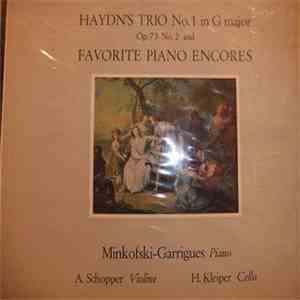Haydn, Minkofski-Garrigues, A. Schopper, H. Kleiper - Haydn's Trio No. 1 In G Major Op. 37 No. 2 And Favorite Piano Encores flac download