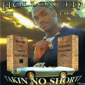 Hollow Tip - Takin No Shortz flac download