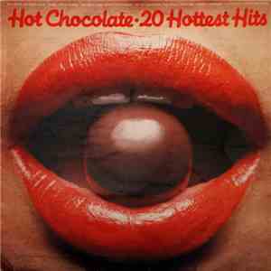 Hot Chocolate - 20 Hottest Hits FLAC download