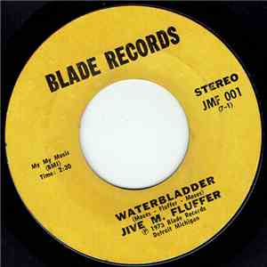 Jive M. Fluffer - Waterbladder / Waterbladder (Instrumental) flac download