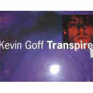 Kevin Goff - Transpire flac download