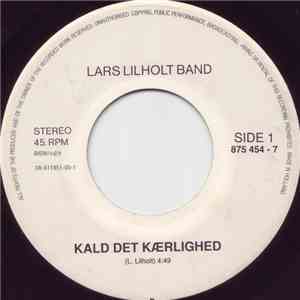 Lars Lilholt Band - Kald Det Kærlighed FLAC download