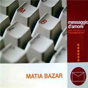 Matia Bazar - Messaggio D'Amore flac download